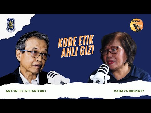 Kode Etik Ahli Gizi | PERSAGI Kabupaten Simalungun PODCAST Eps. 14